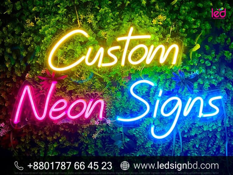 Custom Neon Sign Board Price in Bangladesh