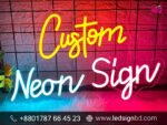 Neon Sign Board Design & Price in Bangladesh