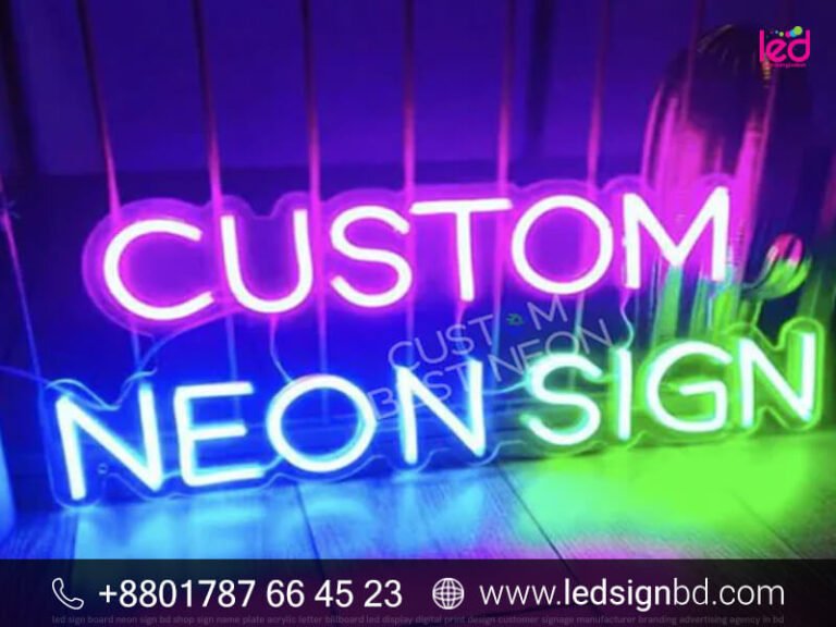 Neon Sign Board Design & Price in Bangladesh