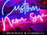 Neon Signage in Trending Pricing in Bangladesh